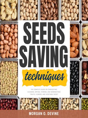 cover image of Seeds Saving Techniques